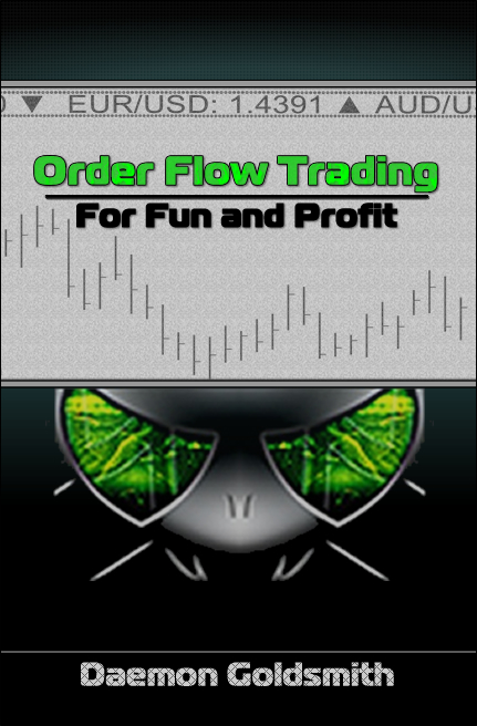 Daemon Goldsmith: Order Flow Trading for Fun and Profit
